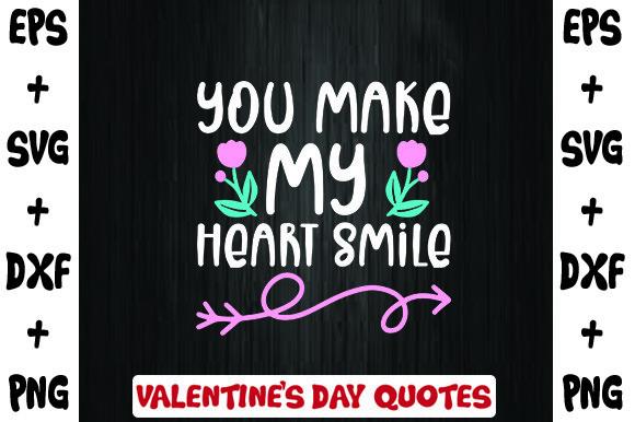 You Make My Heart Smile