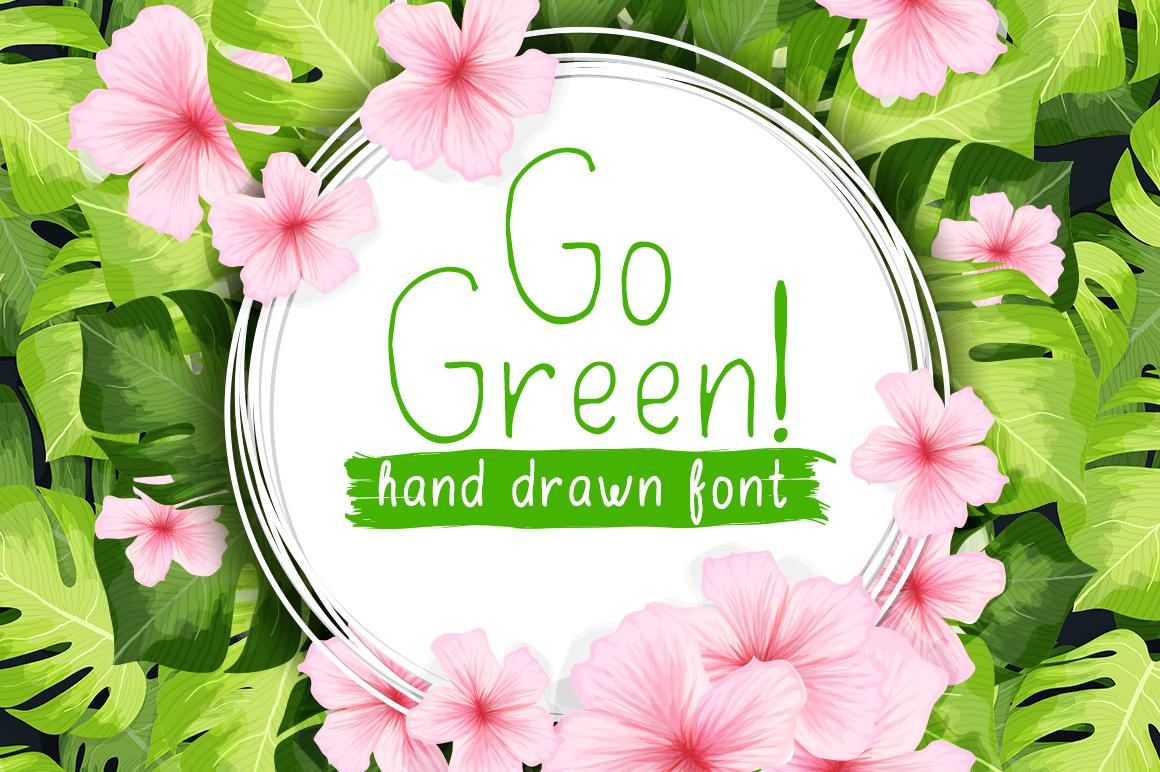 Go Green Font
