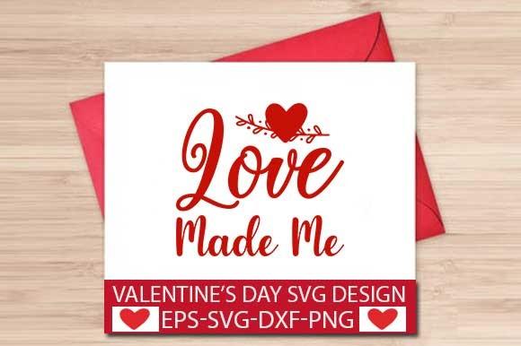 Love Made Me