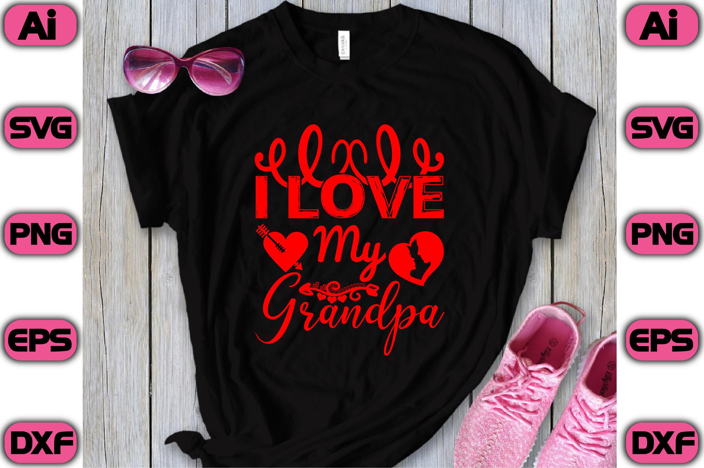 I Love My Grandpa