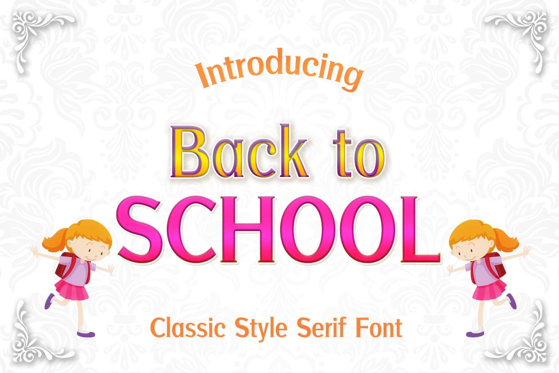Back to School Font