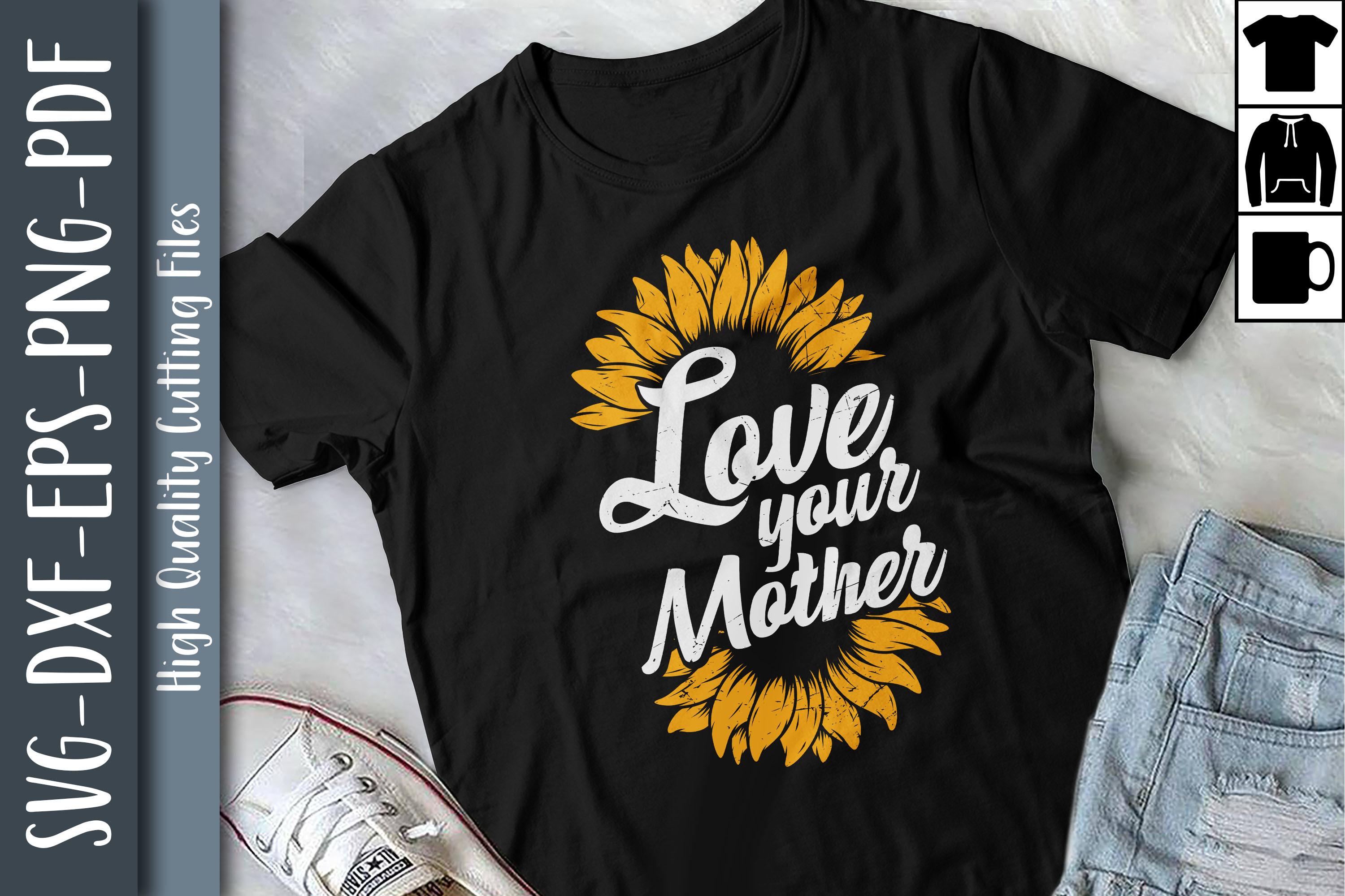 Save Your Planet Love Your Mother