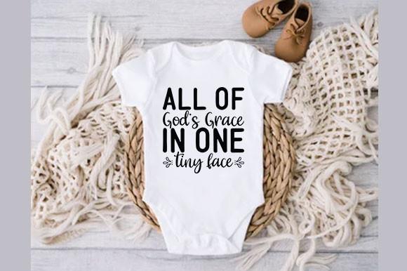 Baby Svg Design, All of God’s Grace in
