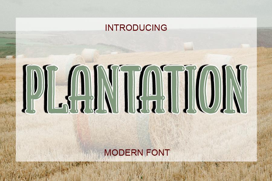 Plantation Font