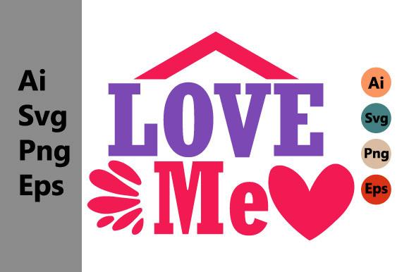 Love Me