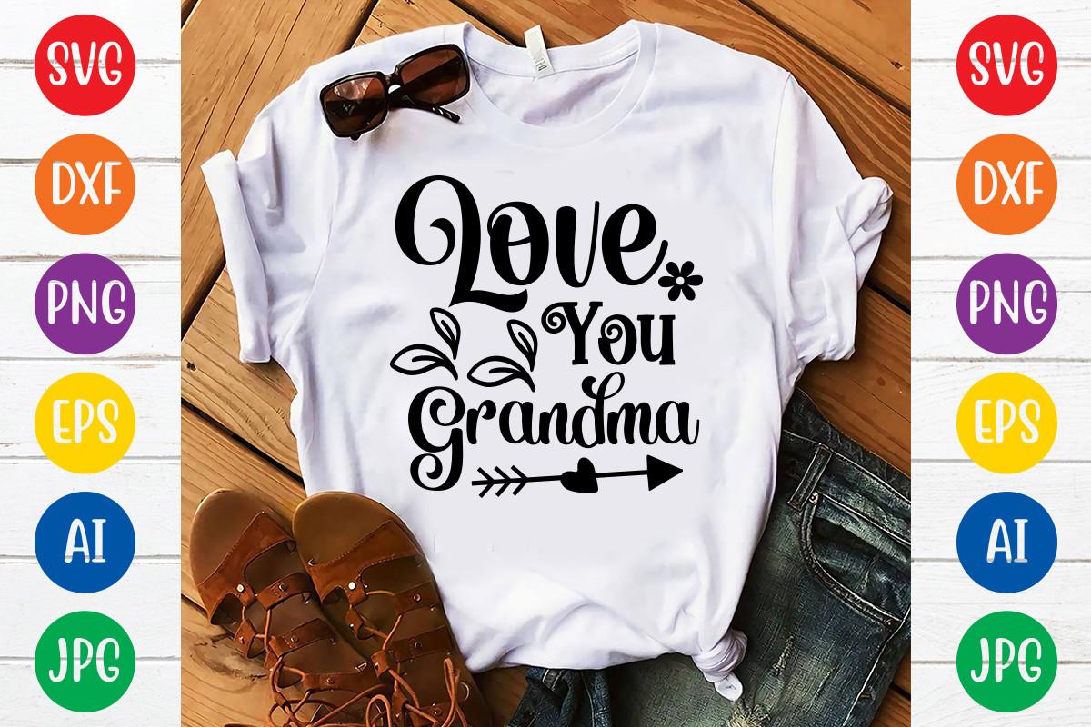 Love You Grandma Svg Design