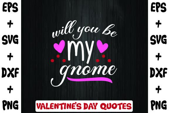 Will You Be My Gnome