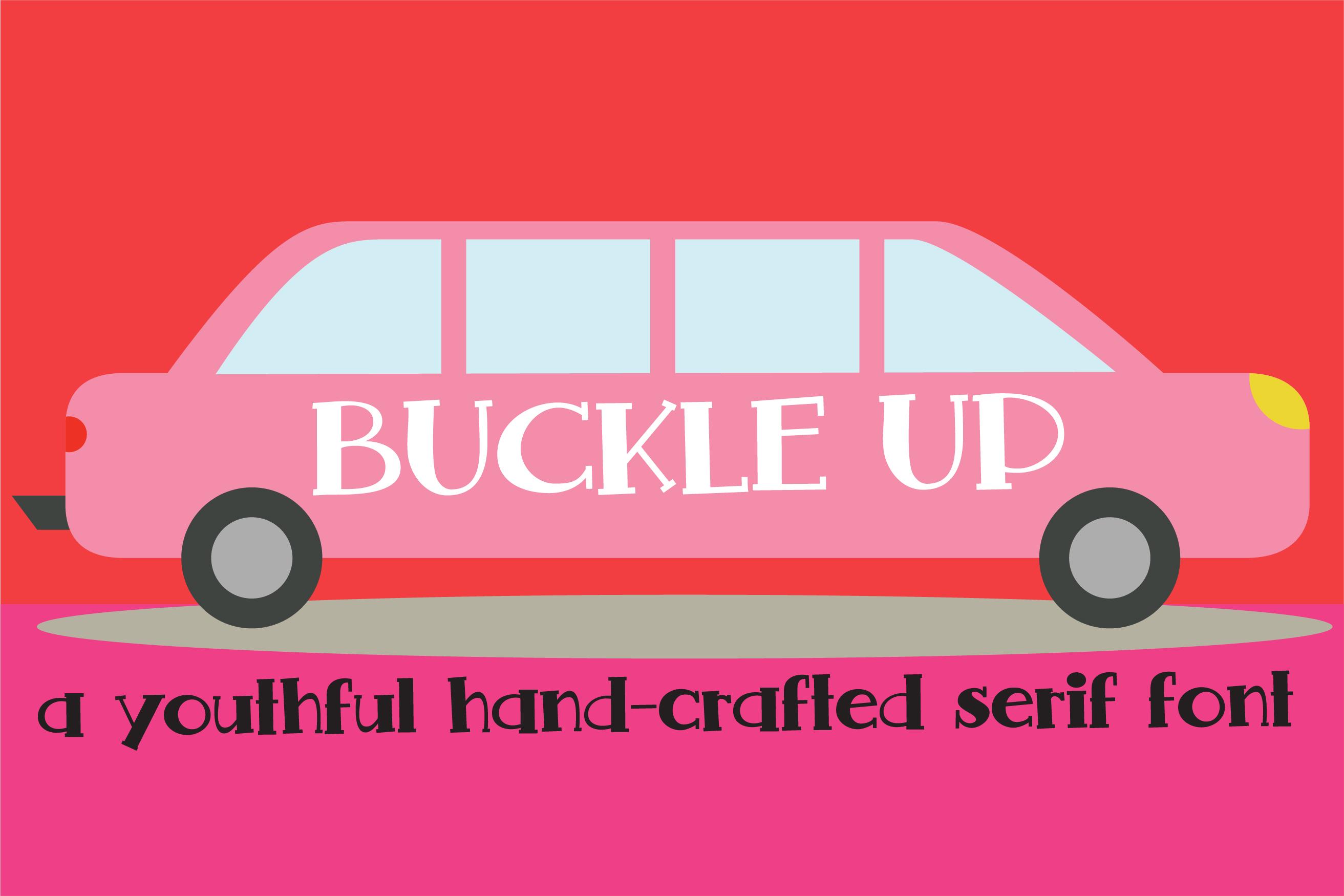 Buckle Up Font