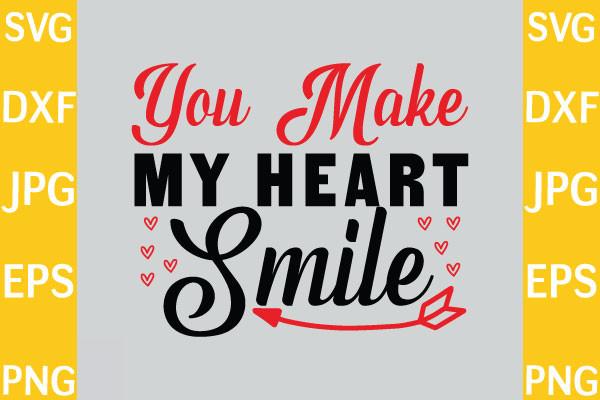 You Make My Heart Smile