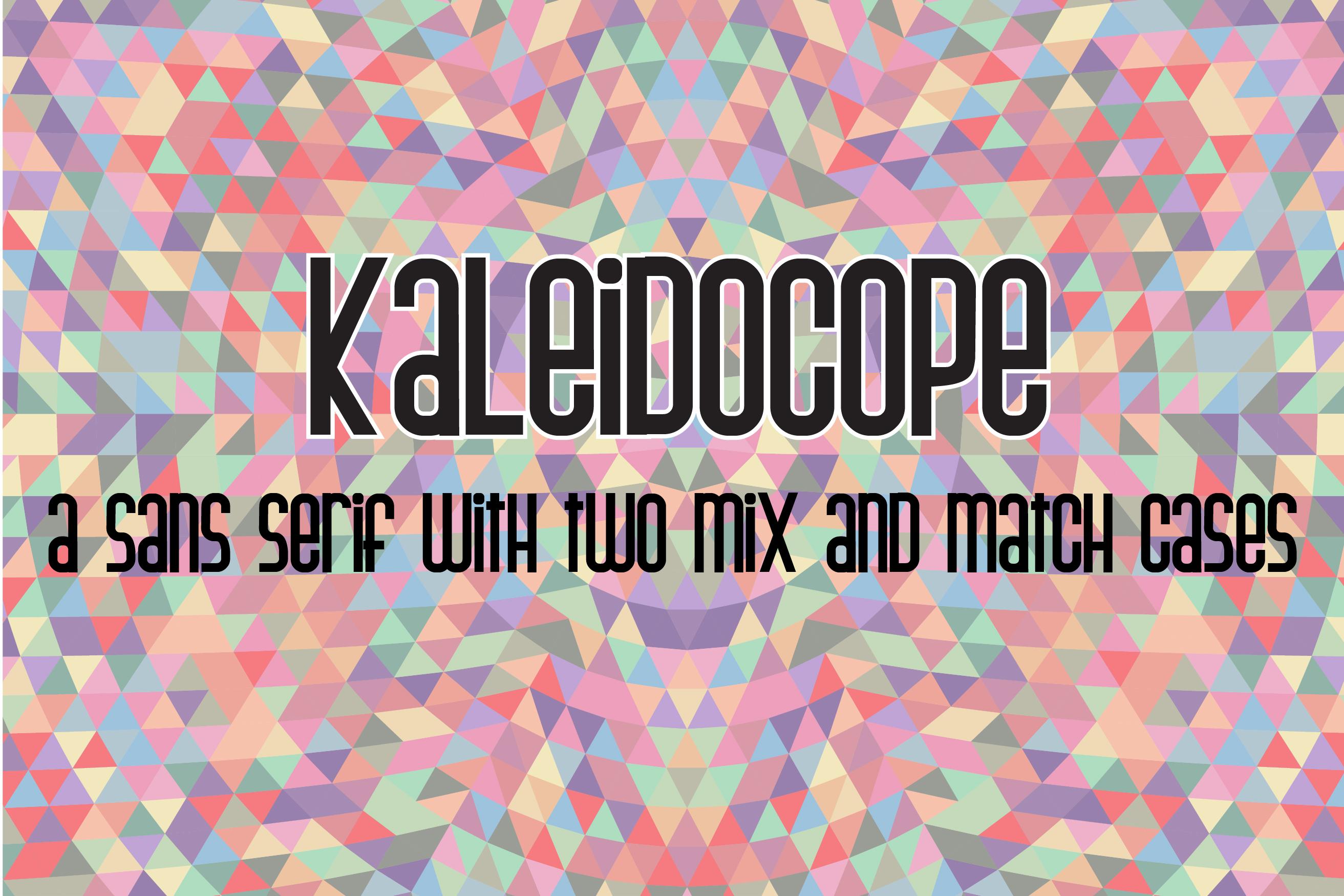Kaliedoscope Font
