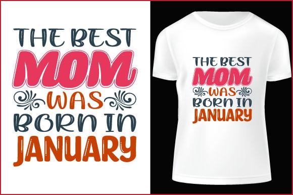 Best Mom Typography T-shirt Design