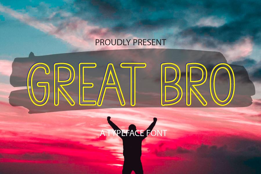 Great Bro Font