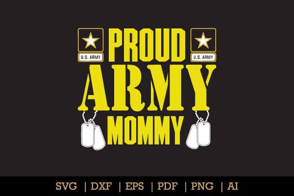 Proud Army Mommy