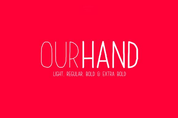 Our Hand Family Font
