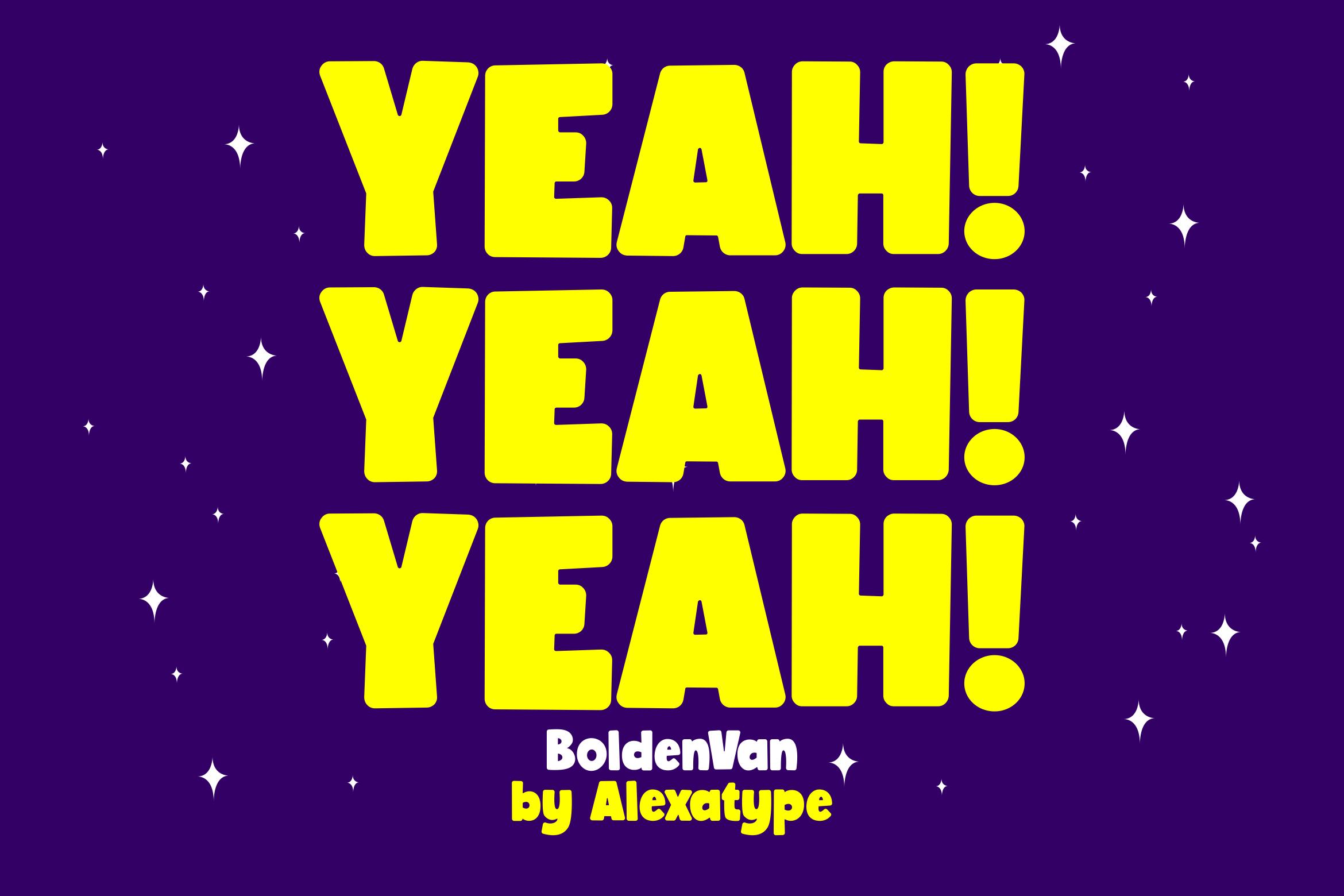 Yeah! Yeah! Yeah! Bolden Van Font