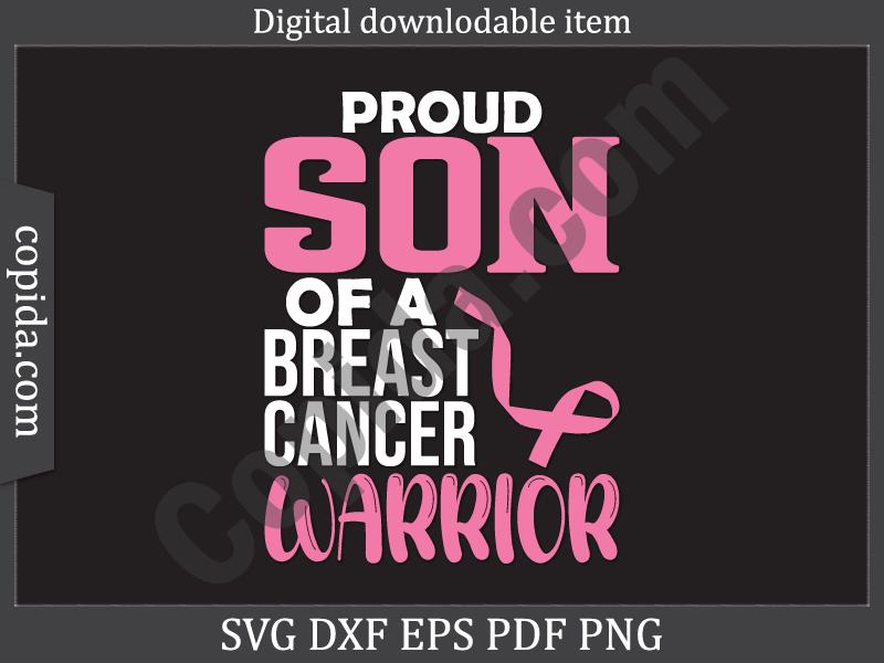 Proud Son of a Breast Cancer Warrior Svg