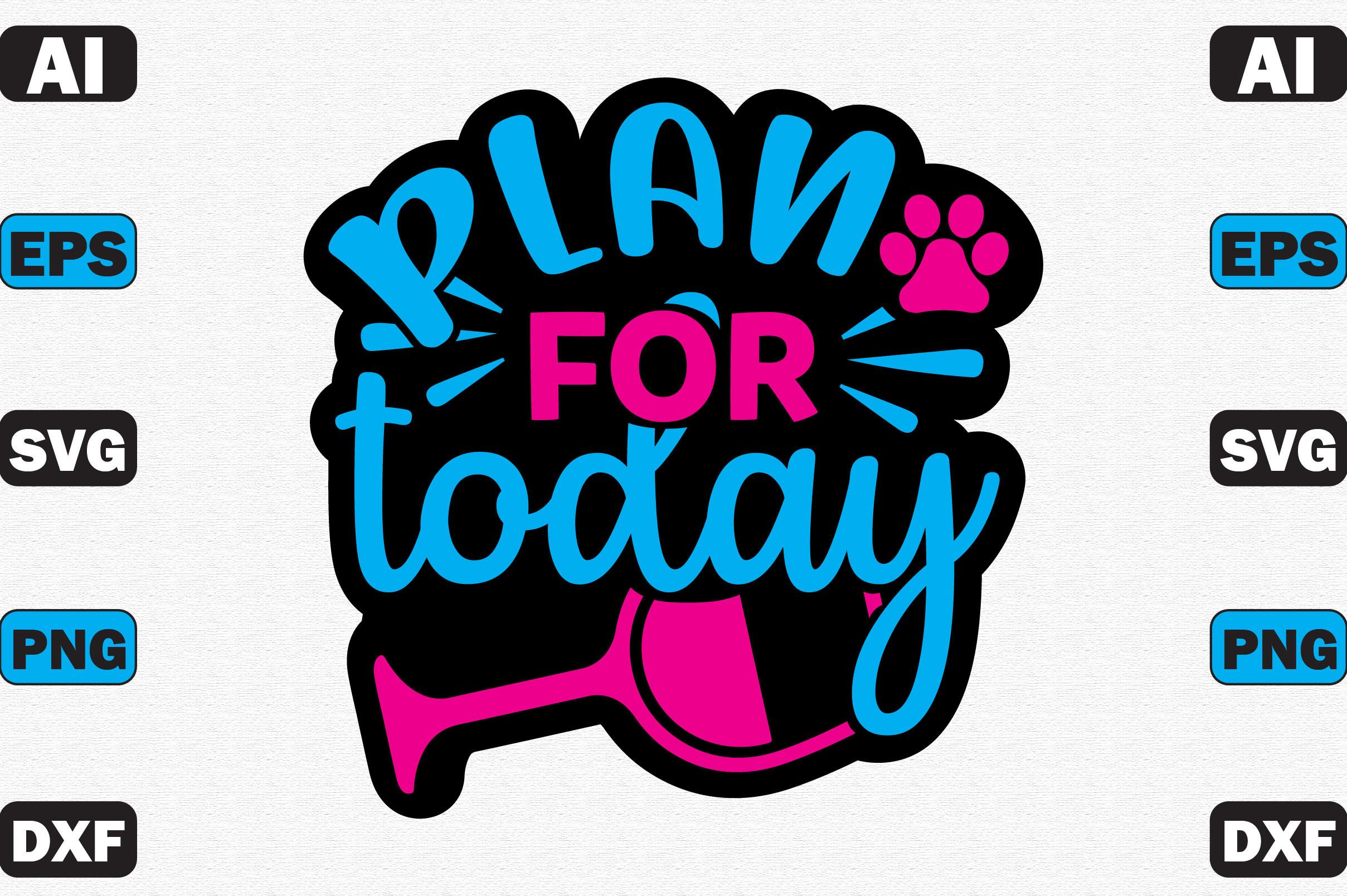 Plan for Today