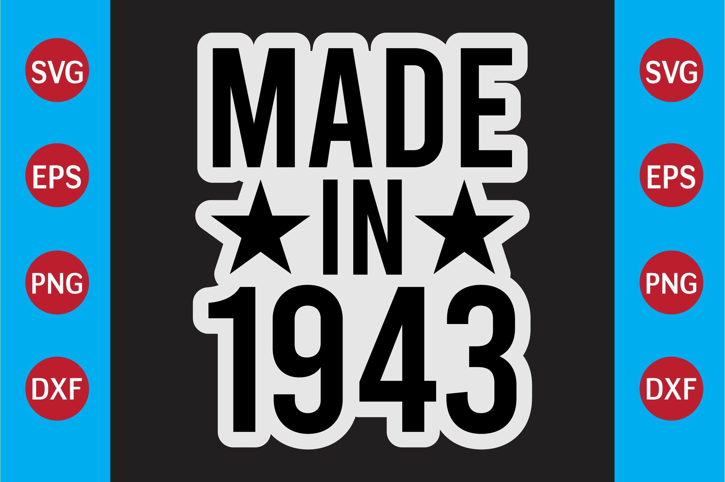 Made in 1943   T-shirt Design