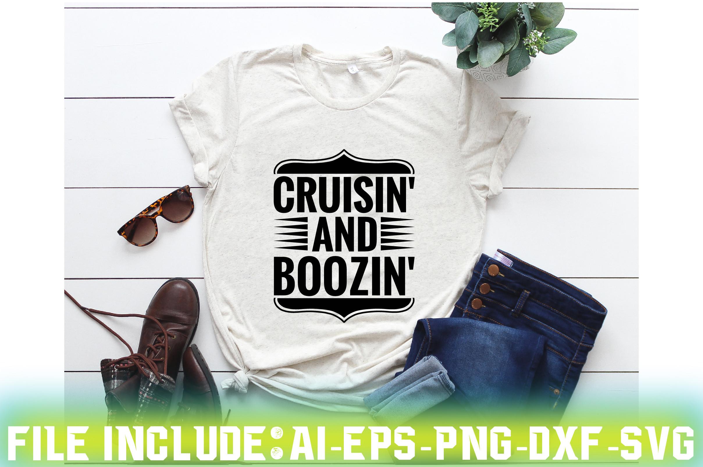 Cruisin' and Boozin'