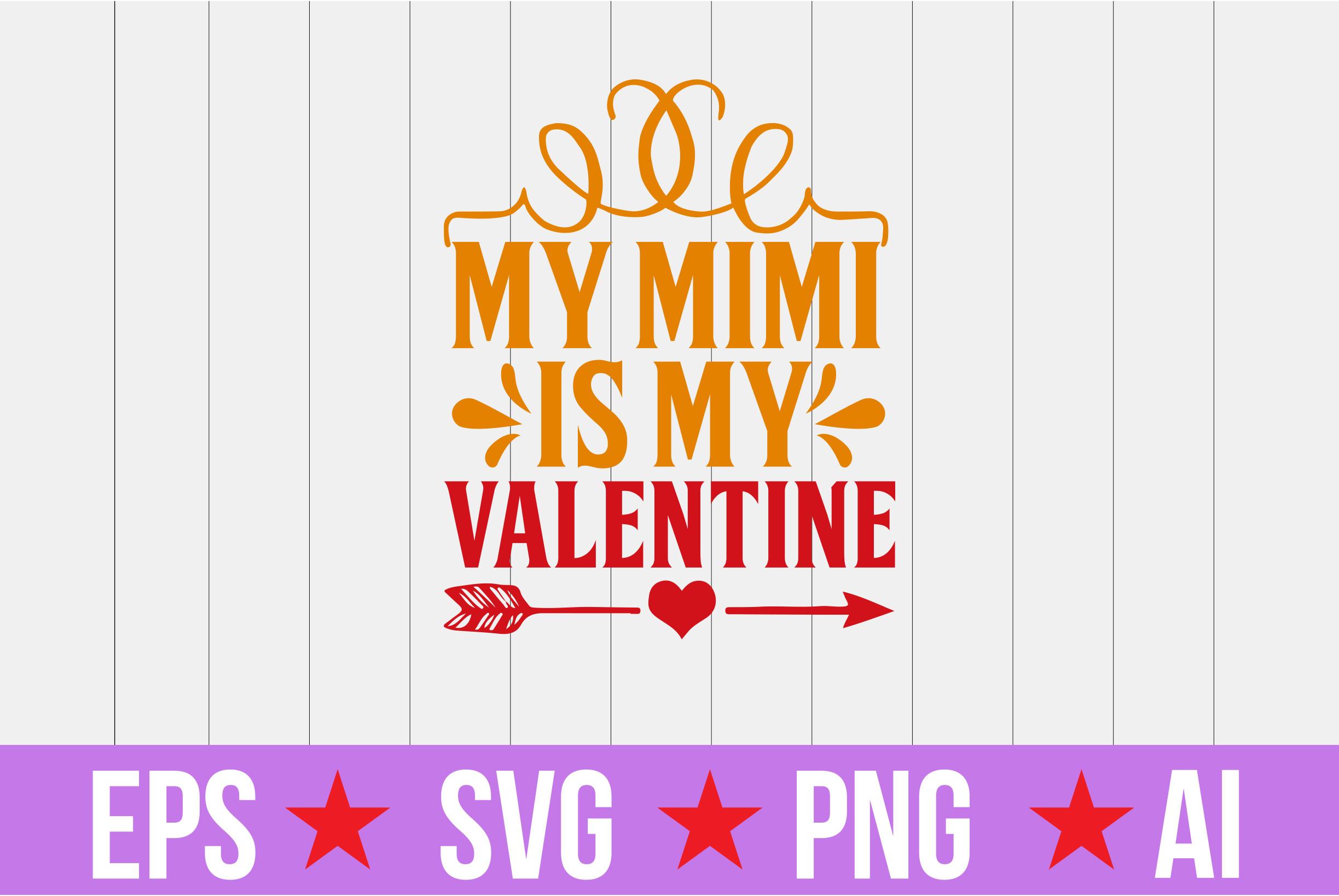 My Mimi is My Valentine