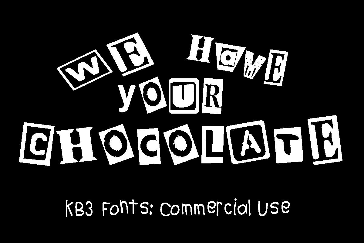 KB3 We Have Your Chocolate Font