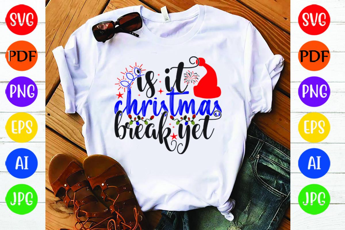 Is It Christmas Break Yet