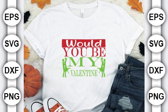 Valentine's Day Bundle Svg Design, Would