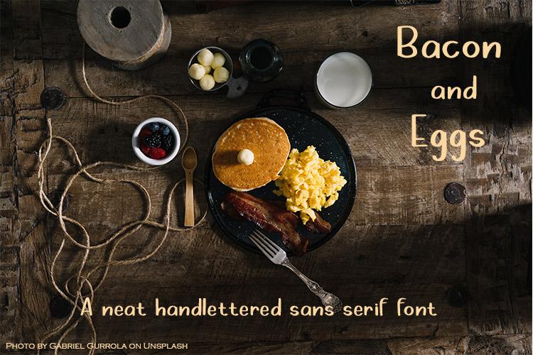 Bacon and Eggs Font