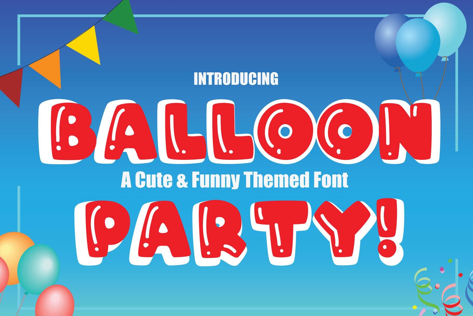 Balloon Party! Font