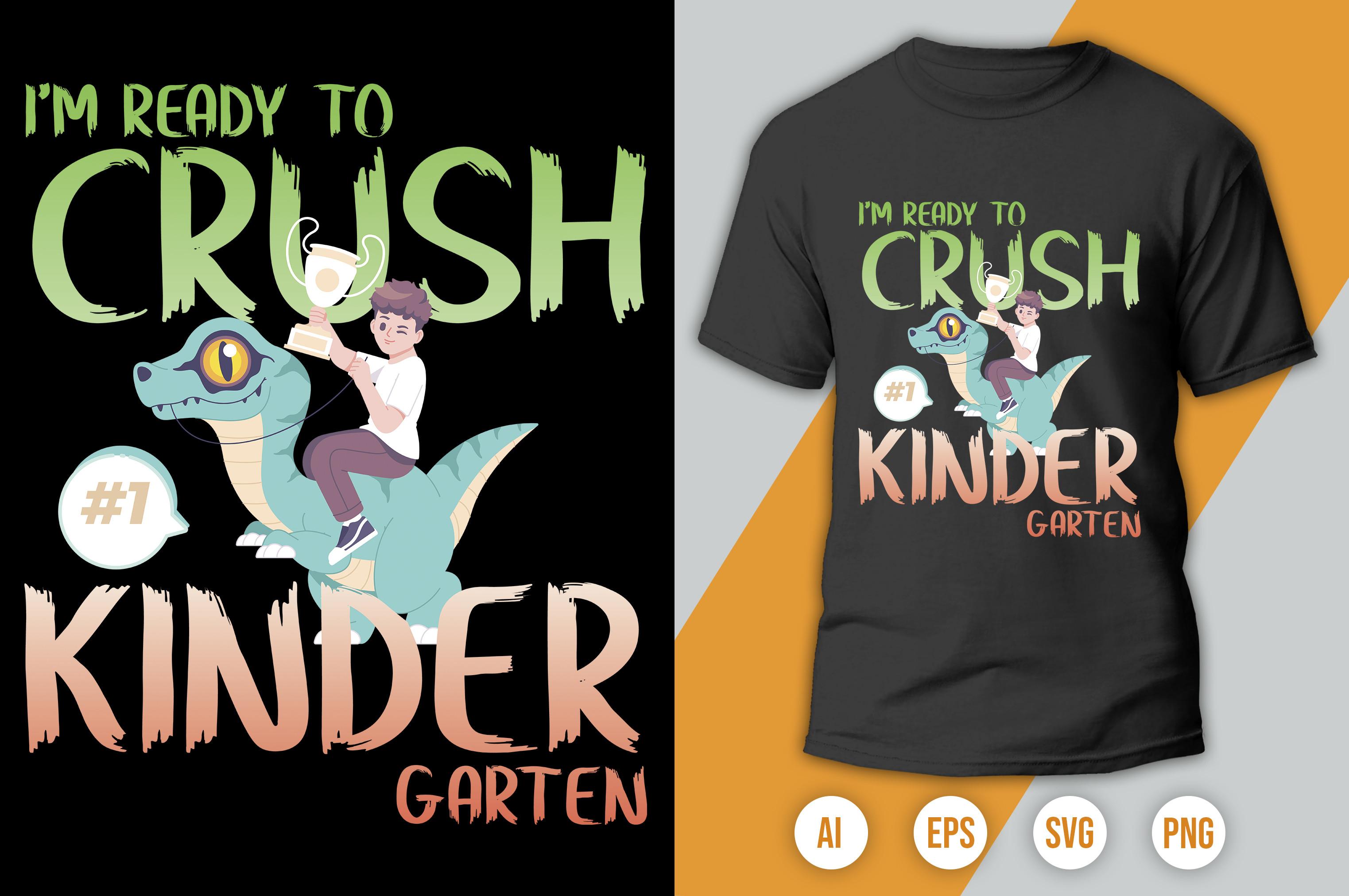 I'm Ready to Crush Kindergarten