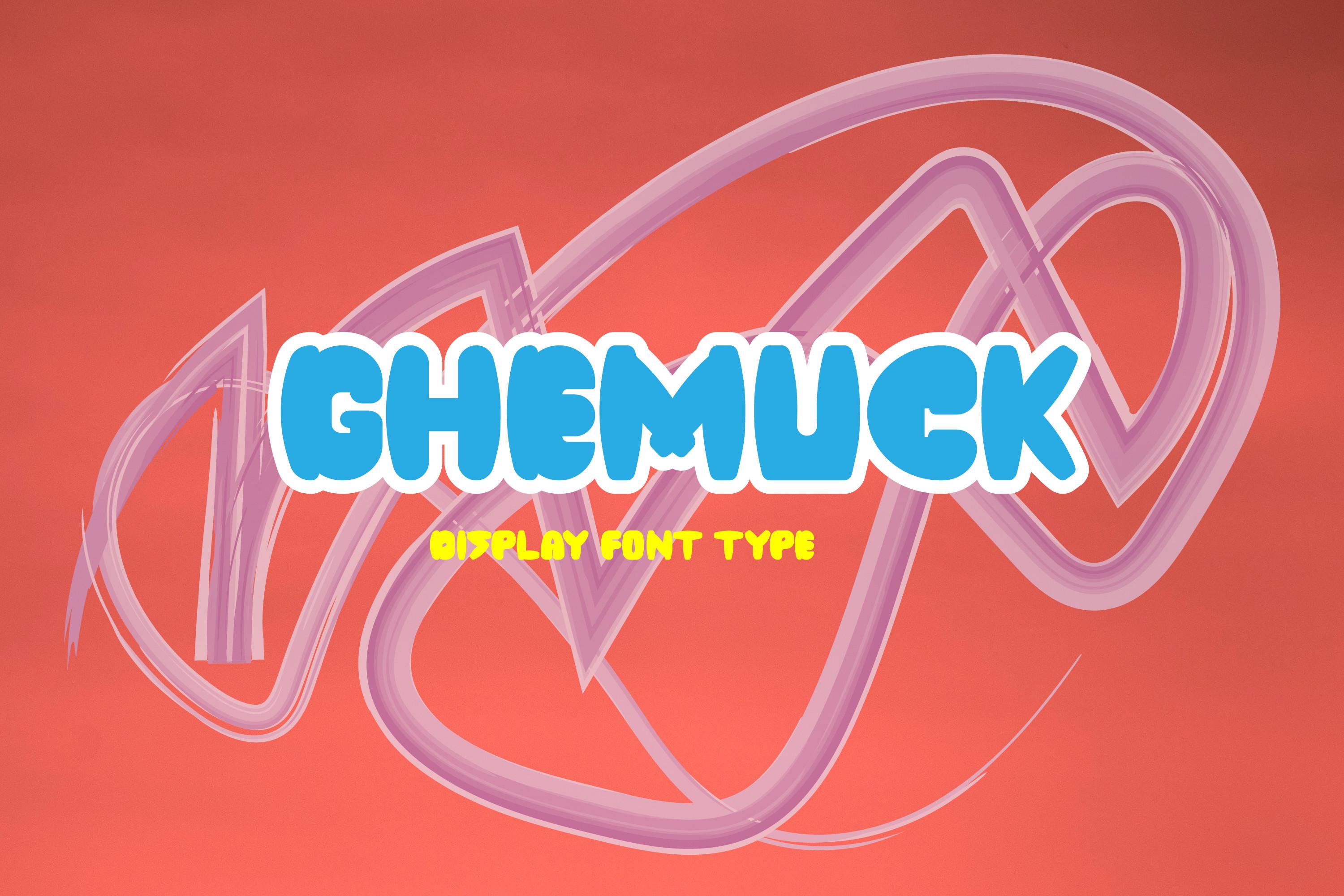 Ghemuck Font