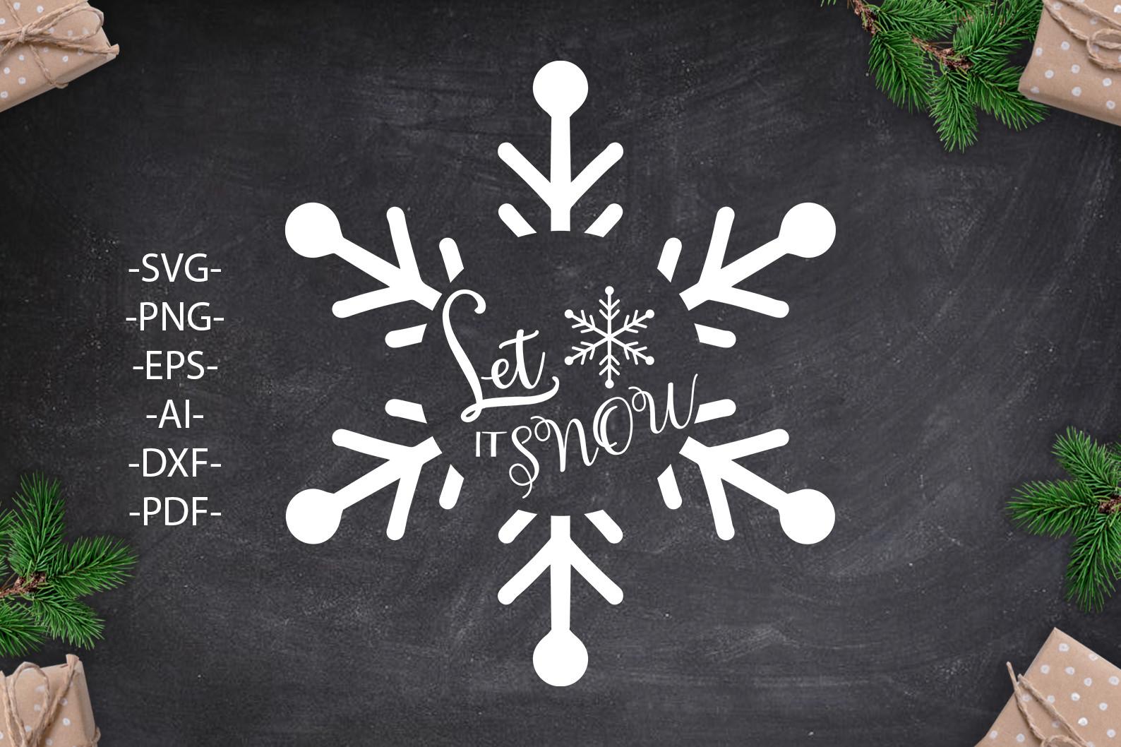 Let It Snow Svg, Christmas SVG