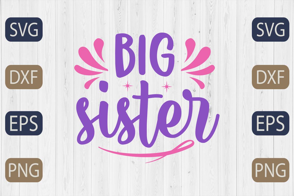 Big Sister Svg