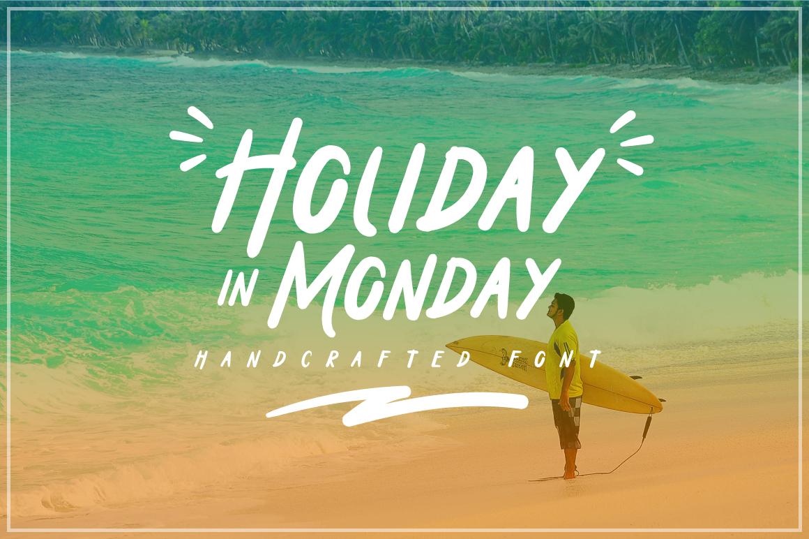Holiday in Monday Font