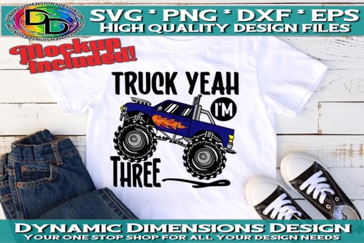 Truck Yeah I'm 3