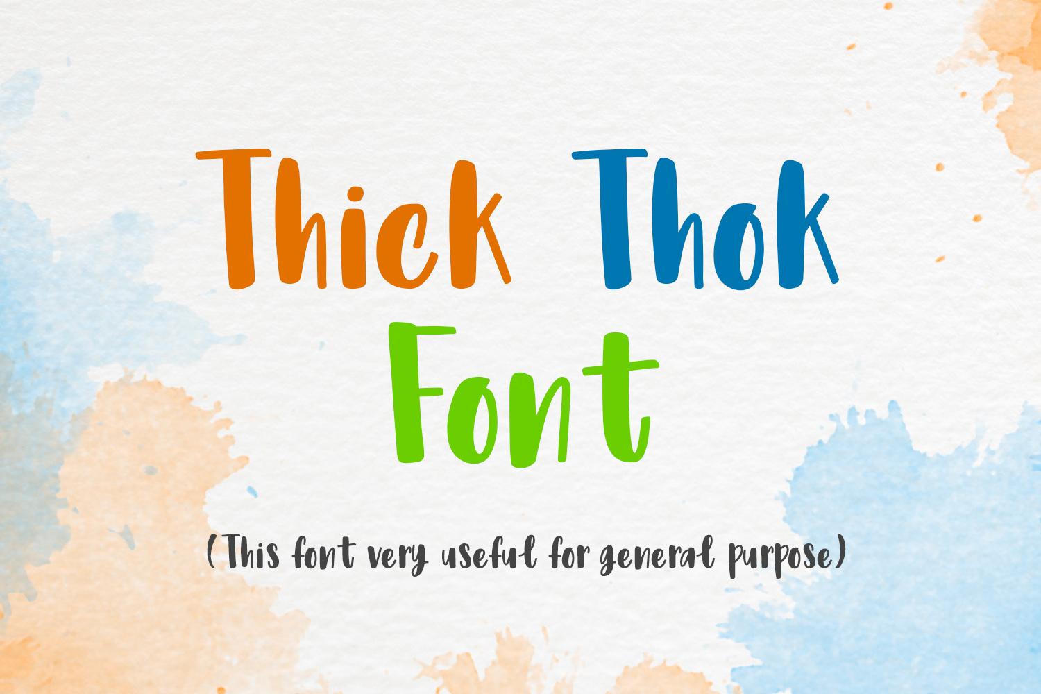 Thick Thok Font