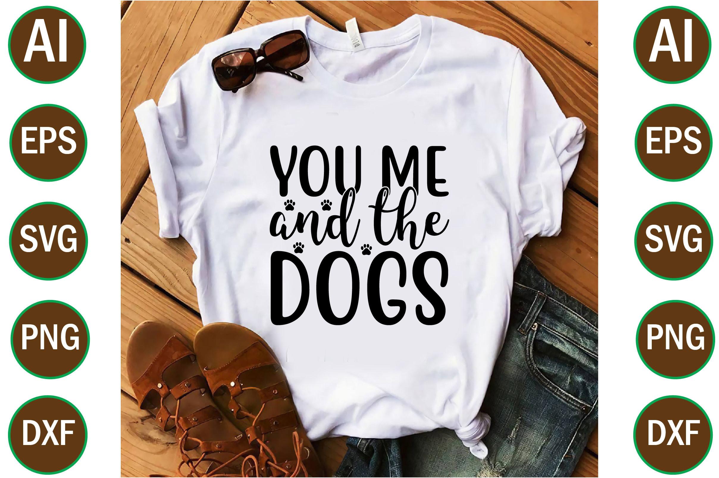 You Me and the Dogs