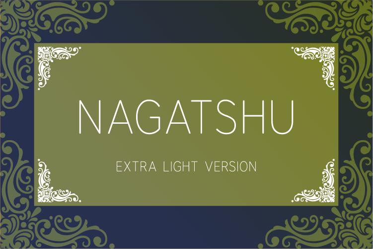 Nagatshu Extra Light Font