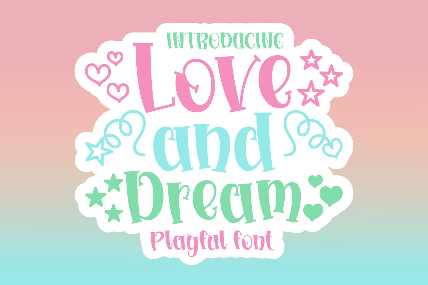 Love and Dreams Font