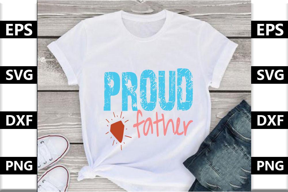 Dad Svg Design,Proud Father