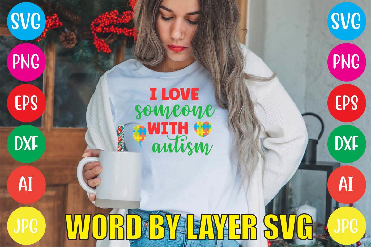 I Love Someone with Autism
