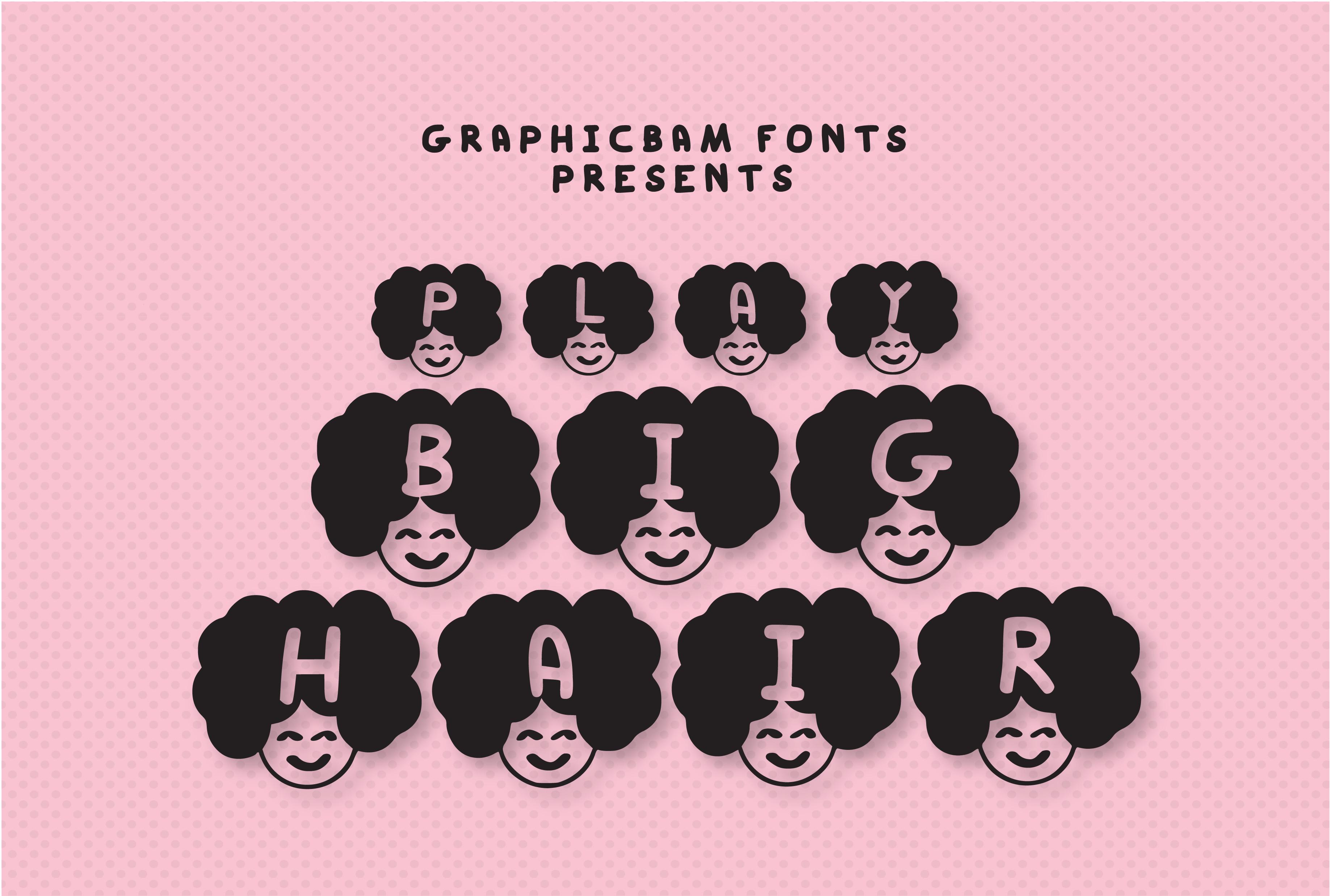 Play Big Hair Font