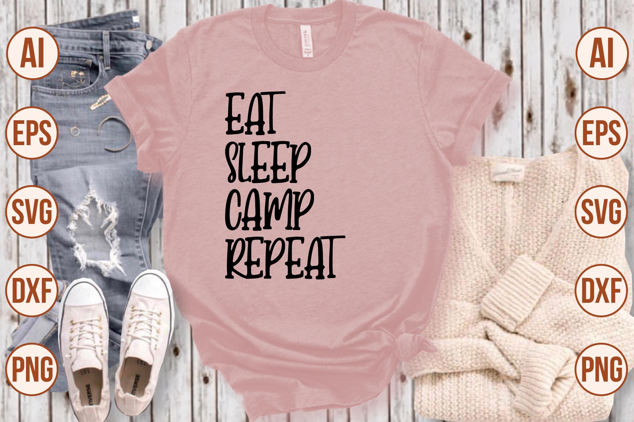 Eat Sleep Camp Repeat Svg