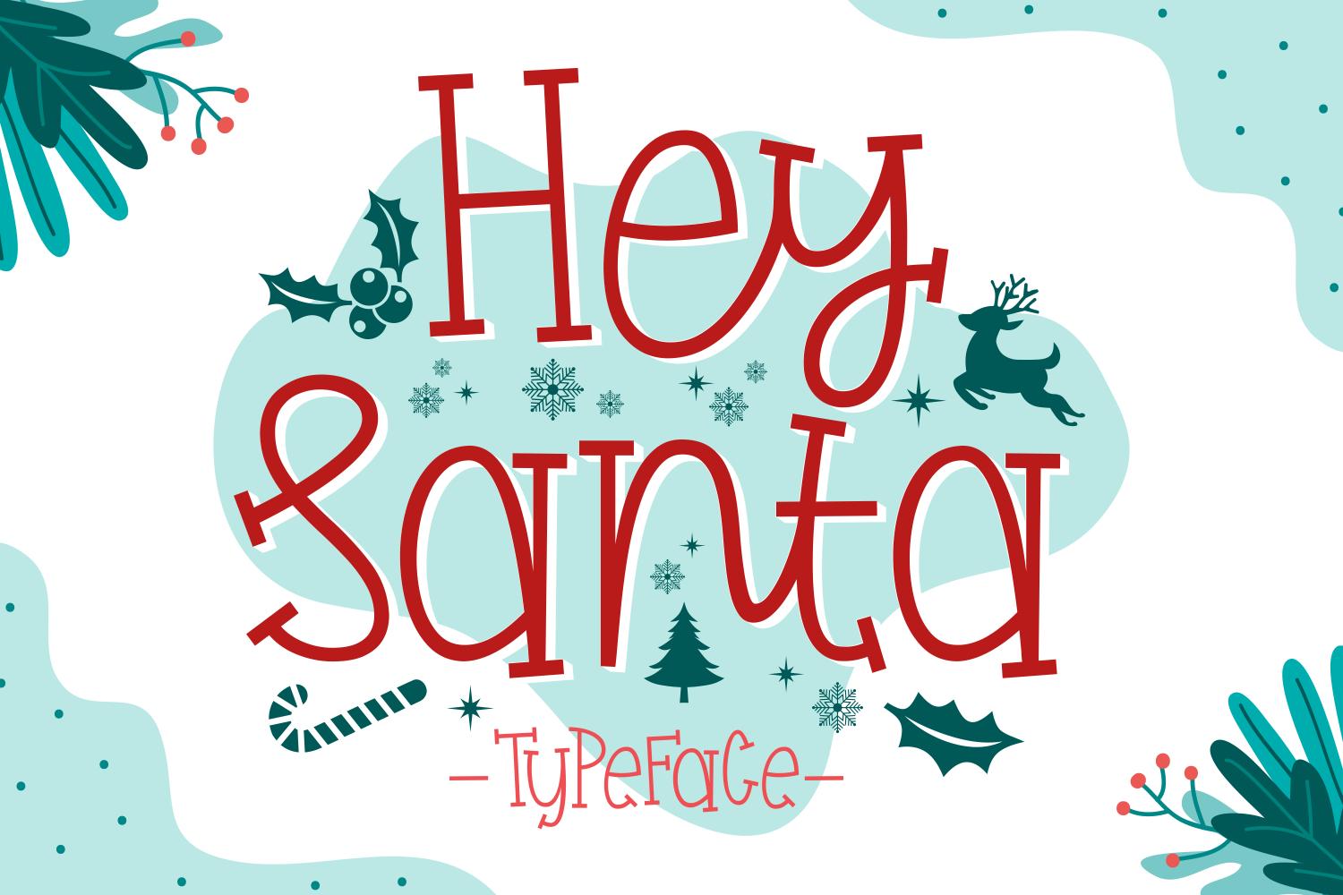 Hey Santa Font