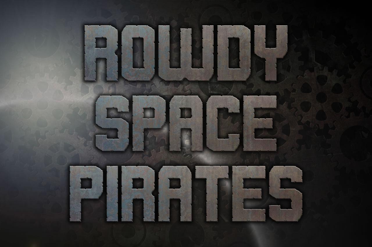 Rowdy Space Pirates Font