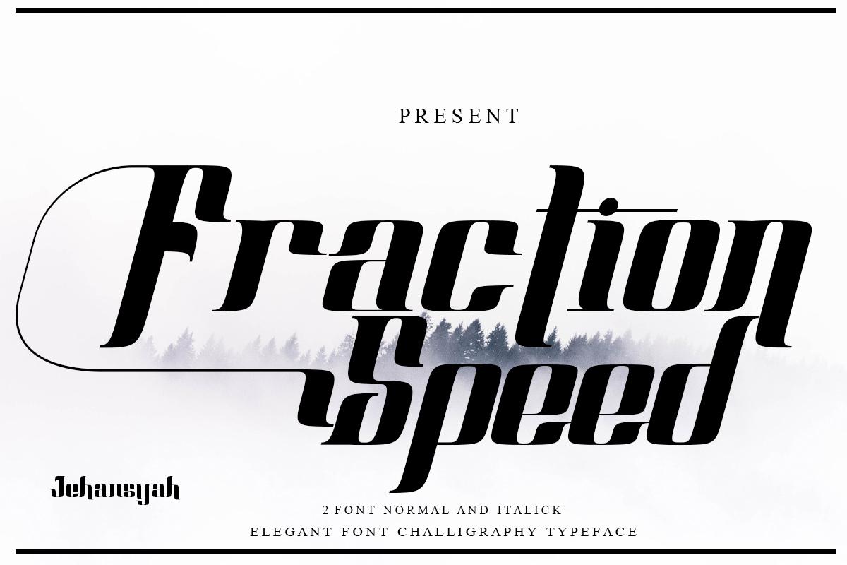 Fraction Speed Font