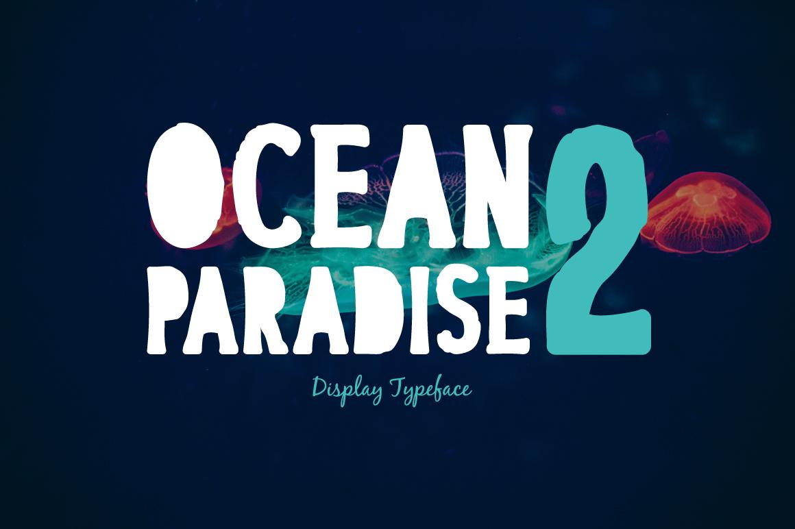 Ocean Paradise 2 Font