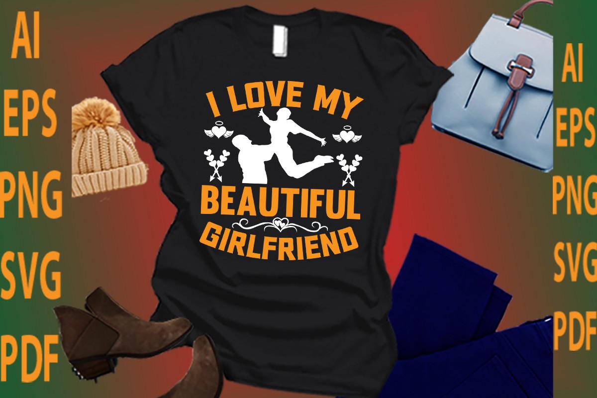 I Love My Beautiful Girlfriend