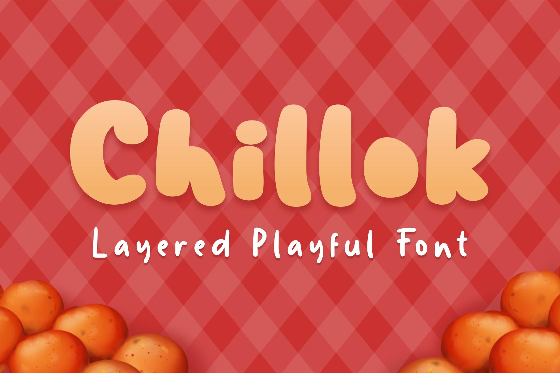 Chillok Font