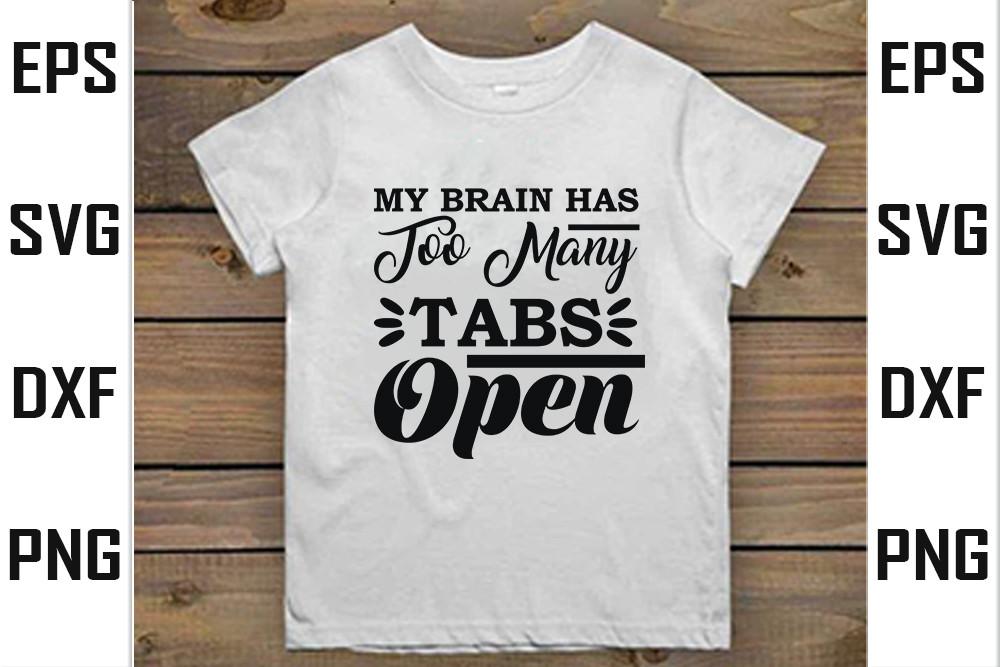 Tote Bag  Svg Design, My Brain Has Too M